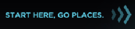 Start Here, Go Places.